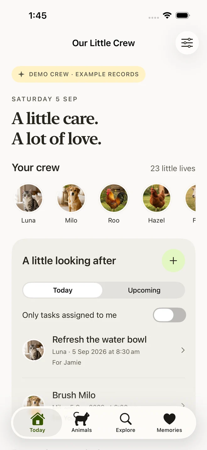 Actual Our Little Crew Today screen showing demo animals and planned care